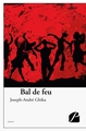 Bal de feu (9782754775885-front-cover)