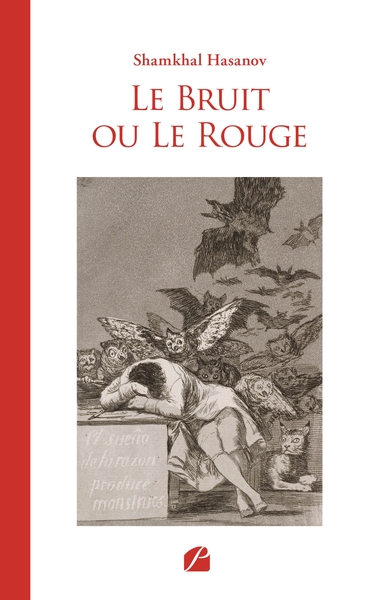 Le Bruit ou Le Rouge (9782754762601-front-cover)