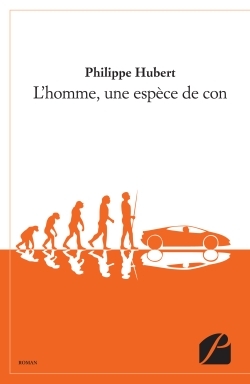 L'homme, une espèce de con (9782754727259-front-cover)