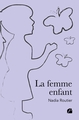 La femme enfant (9782754757225-front-cover)