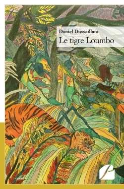 Le tigre Loumbo (9782754737760-front-cover)