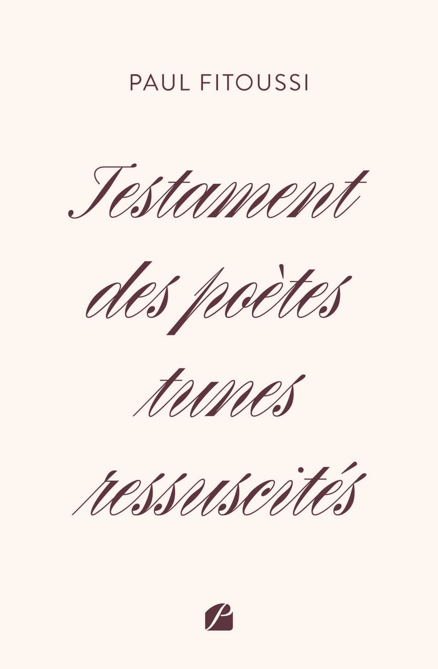 Testament des poètes tunes ressuscités (9782754769488-front-cover)