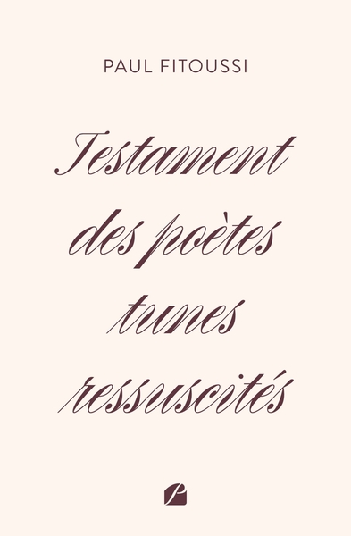 Testament des poètes tunes ressuscités (9782754769488-front-cover)