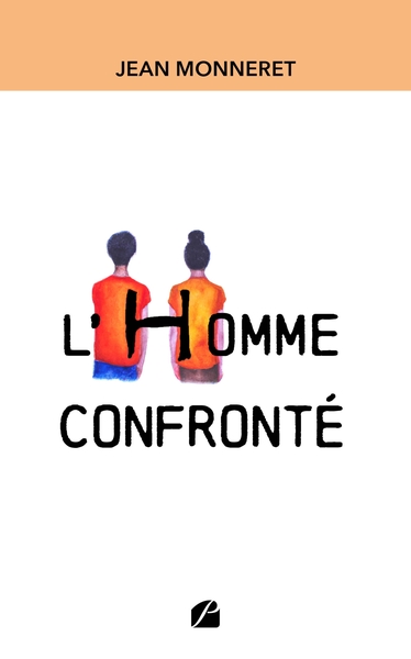 L'Homme confronté (9782754764124-front-cover)