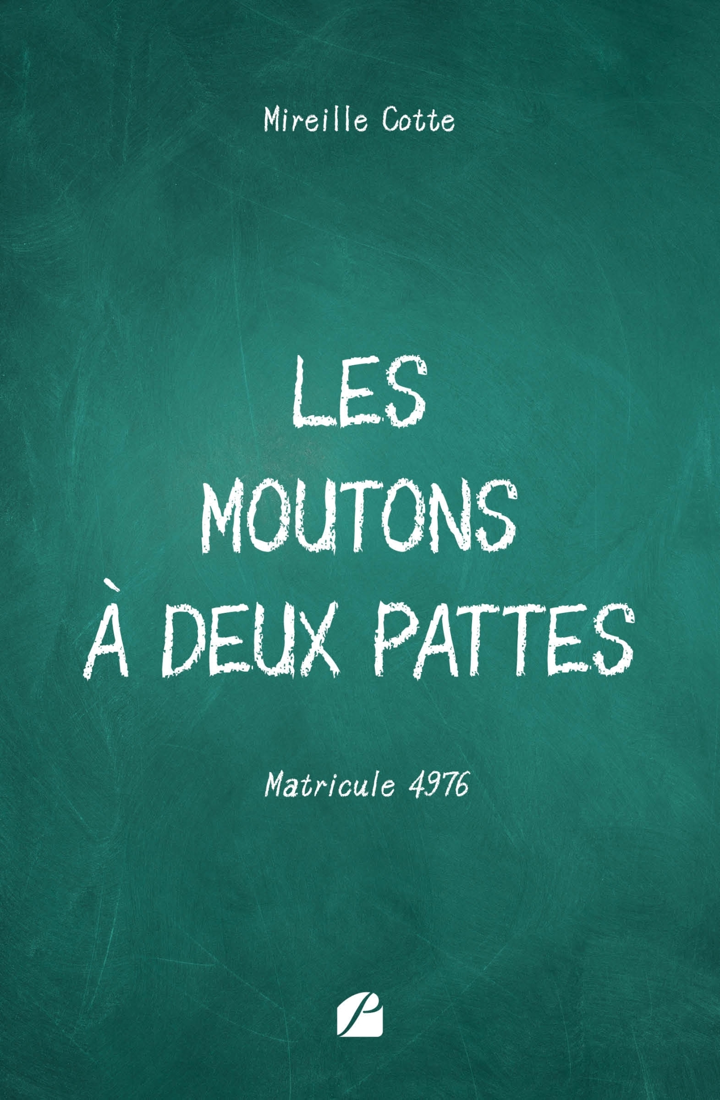 Les moutons à deux pattes, Matricule 4976 (9782754765404-front-cover)