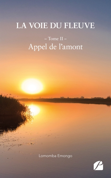 La voie du fleuve - Tome II : Appel de l'amont (9782754764568-front-cover)