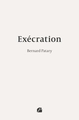 Exécration (9782754777544-front-cover)