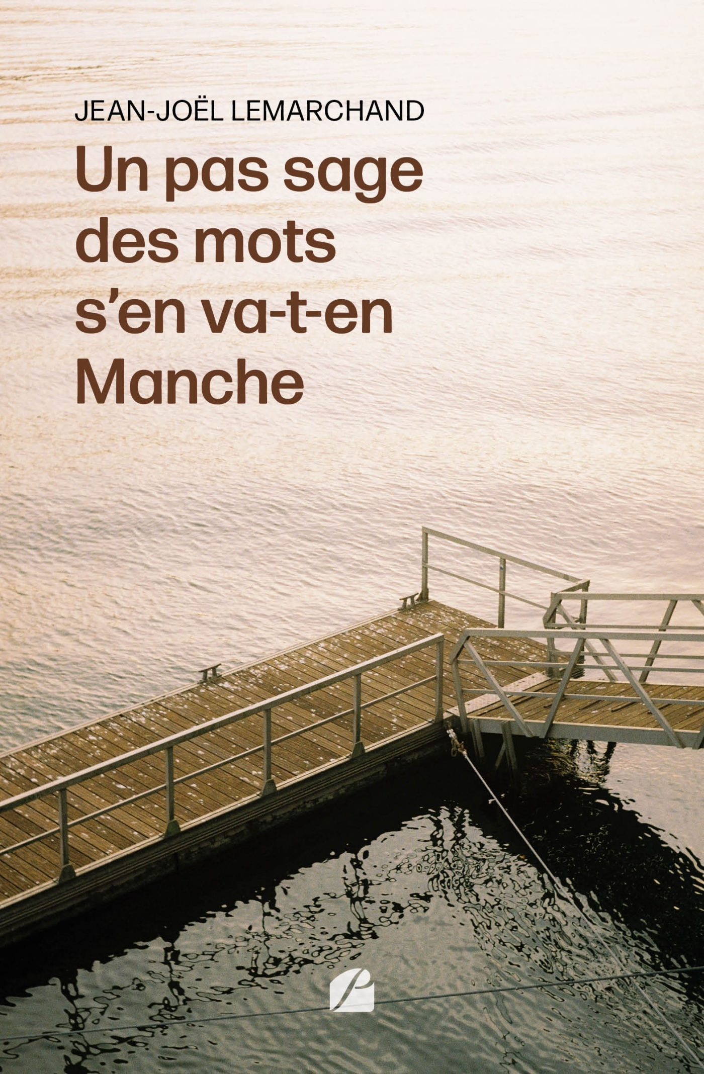 Un pas sage des mots s'en va-t-en Manche (9782754766623-front-cover)