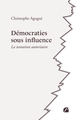 Démocraties sous influence, La tentation autoritaire (9782754777469-front-cover)