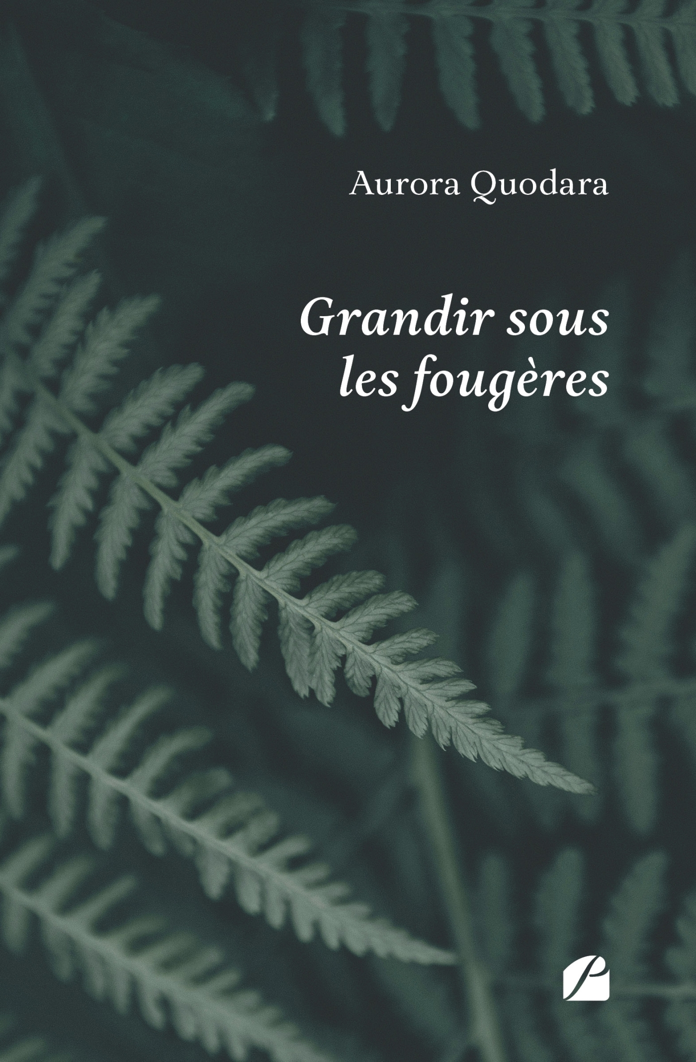 Grandir sous les fougères (9782754775663-front-cover)