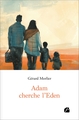 Adam cherche l'Eden (9782754778329-front-cover)