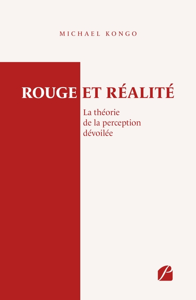 Rouge et réalité : La théorie de la perception dévoilée (9782754776981-front-cover)