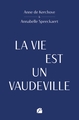 La vie est un vaudeville (9782754770408-front-cover)