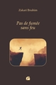 Pas de fumée sans feu (9782754775847-front-cover)