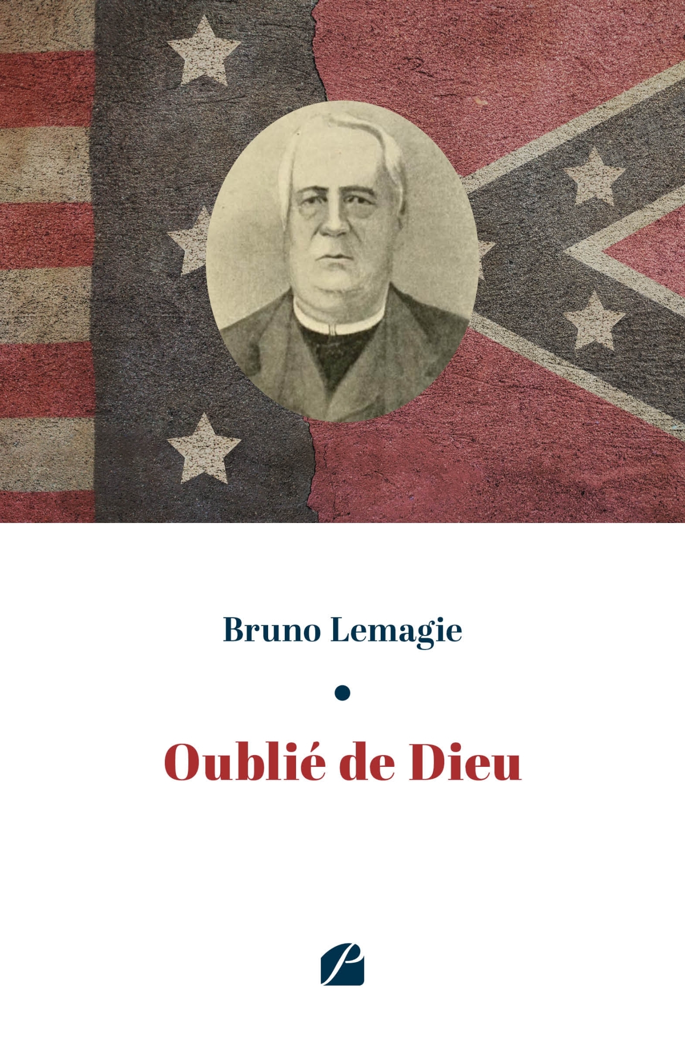 Oublié de Dieu (9782754764988-front-cover)