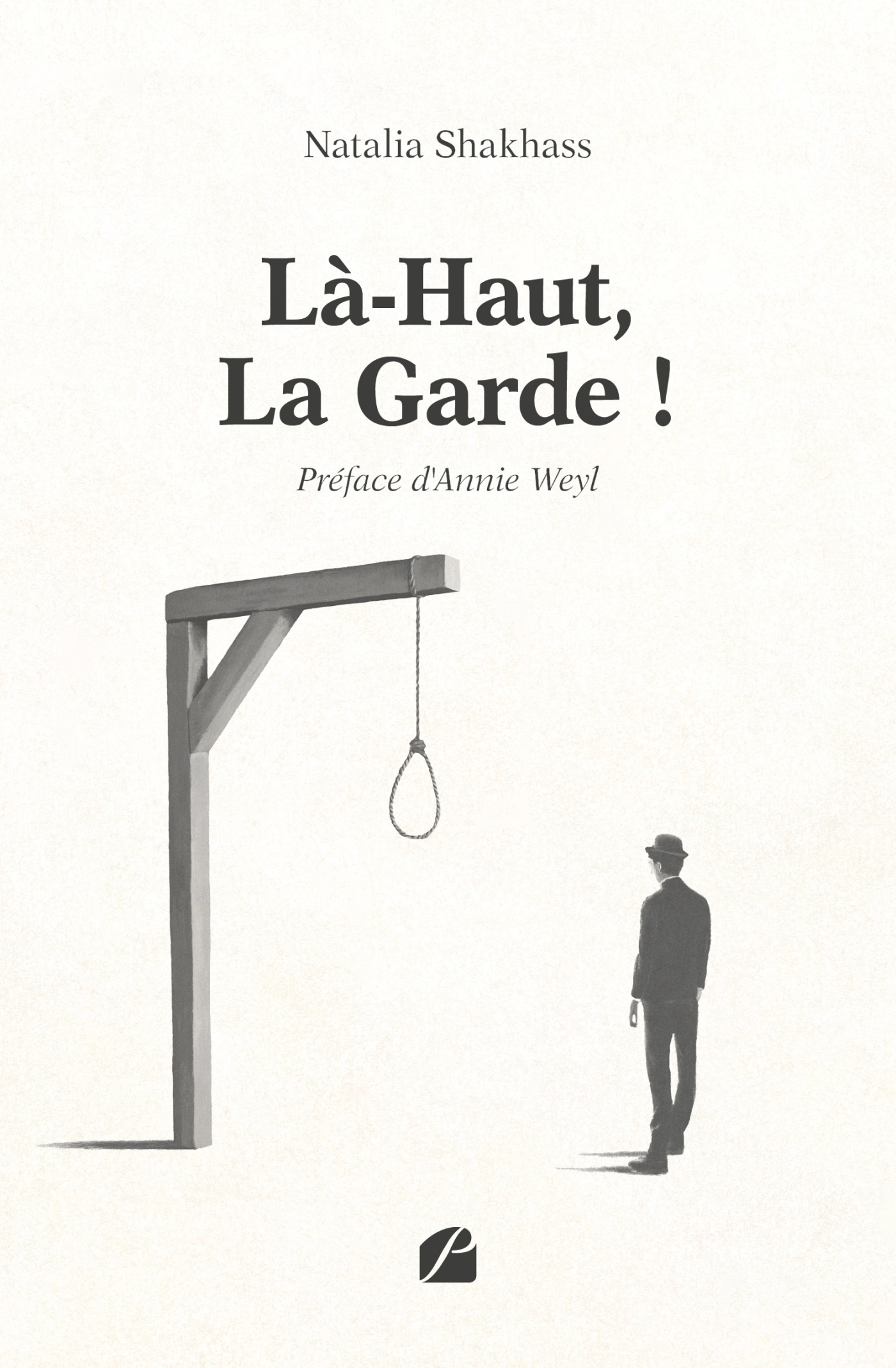 Là-Haut, La Garde !, Chronique du palais, pièce en quatre actes (9782754777025-front-cover)