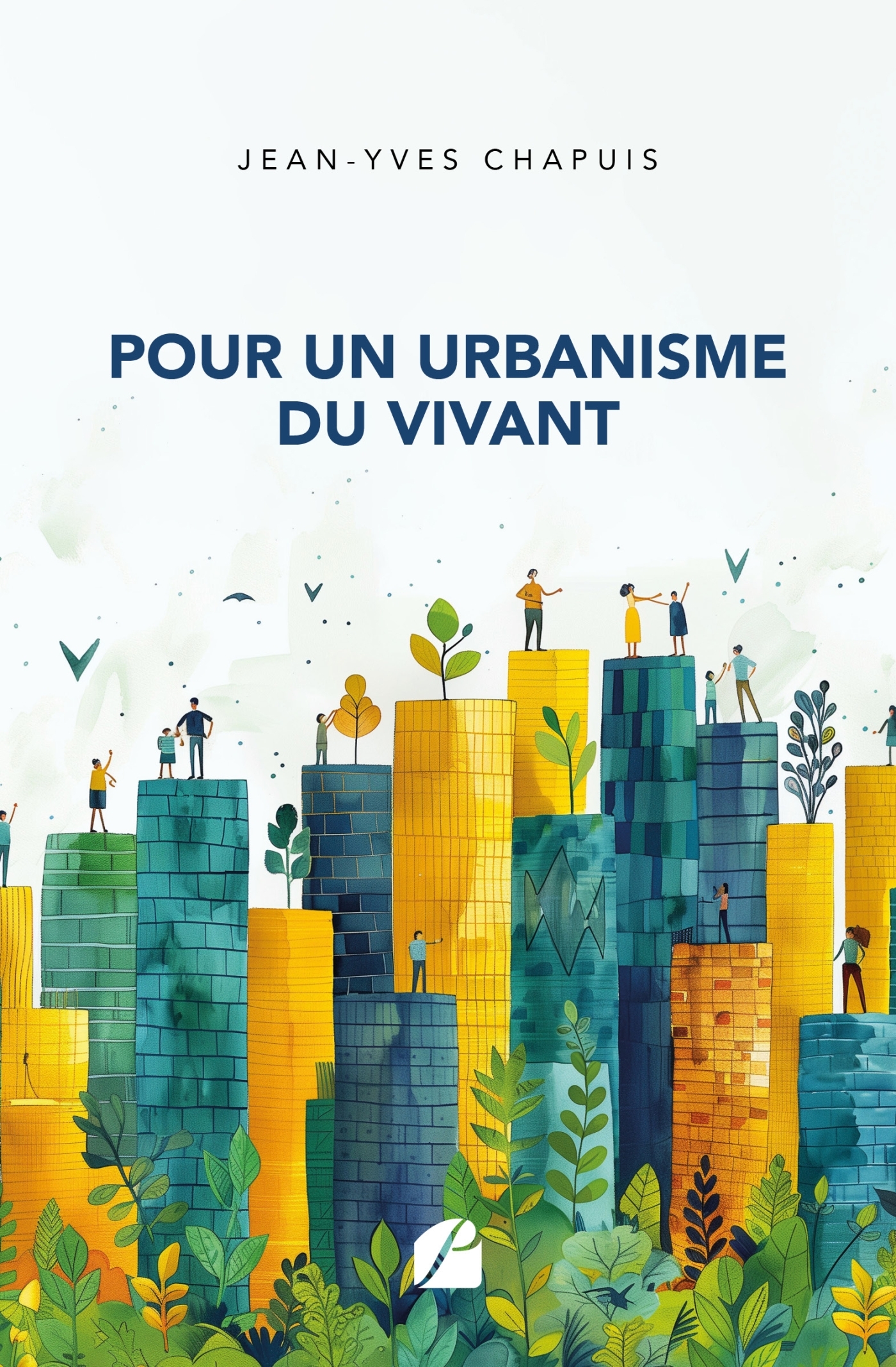 Pour un urbanisme du vivant (9782754775809-front-cover)