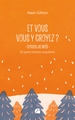 Et vous vous y croyez ?, Contes de Noël (et autres histoires singulières) (9782754776509-front-cover)