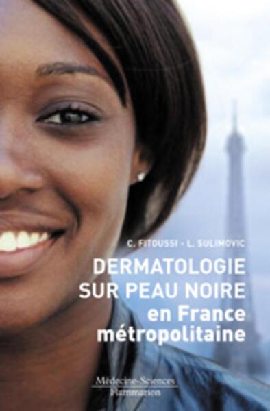 Dermatologie sur peau noire en France métropolitaine (9782257103222-front-cover)