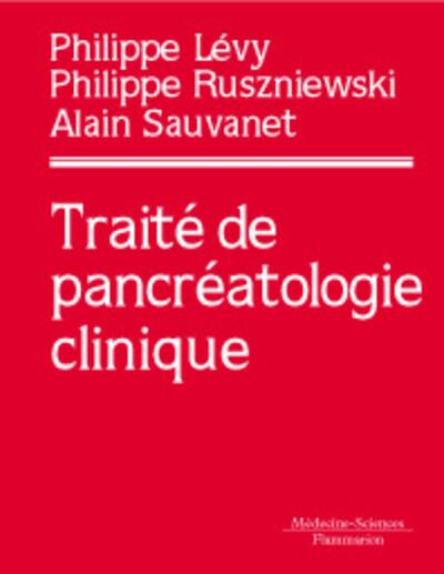 Traité de pancréatologie clinique (9782257129963-front-cover)