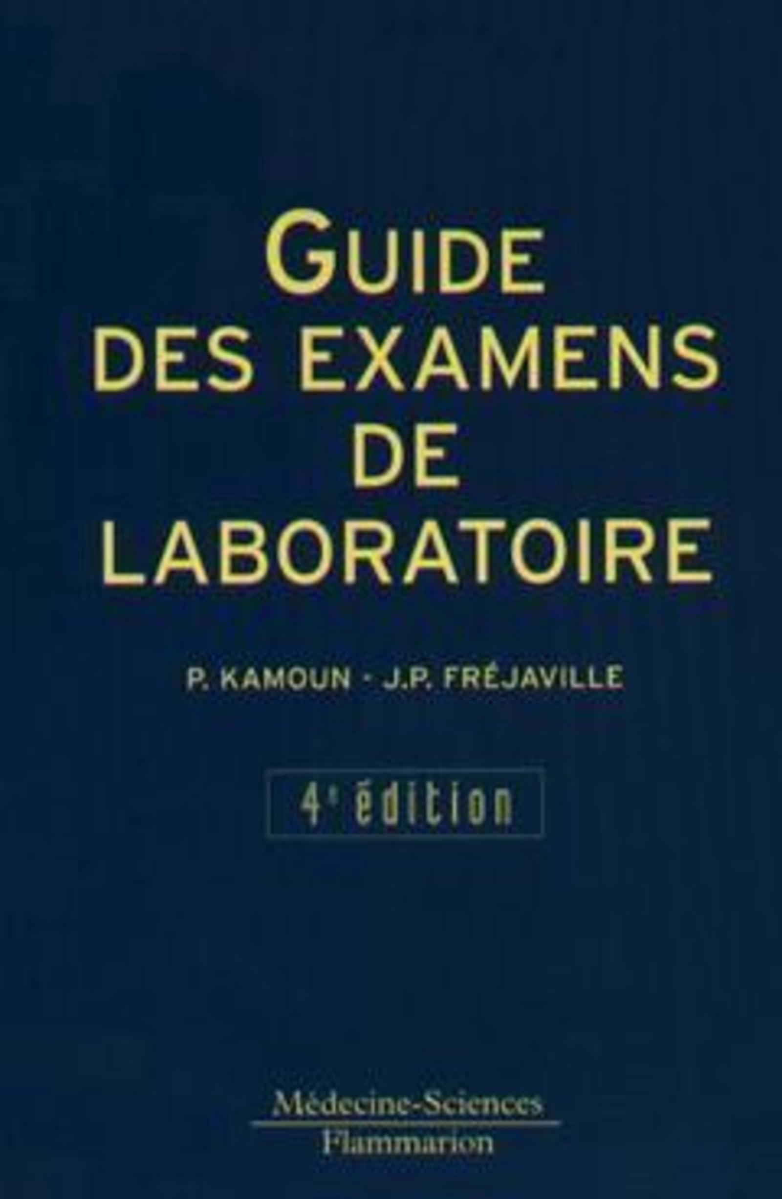 Guide des examens de laboratoire (4° Éd.) (9782257142450-front-cover)
