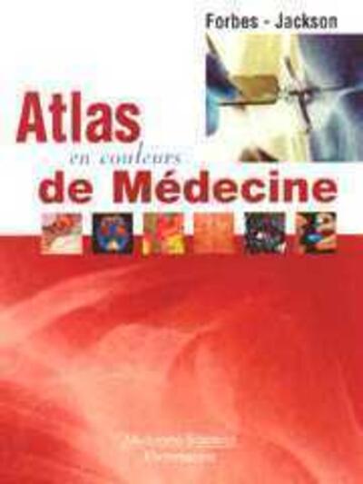 Atlas en couleurs de médecine (9782257150721-front-cover)