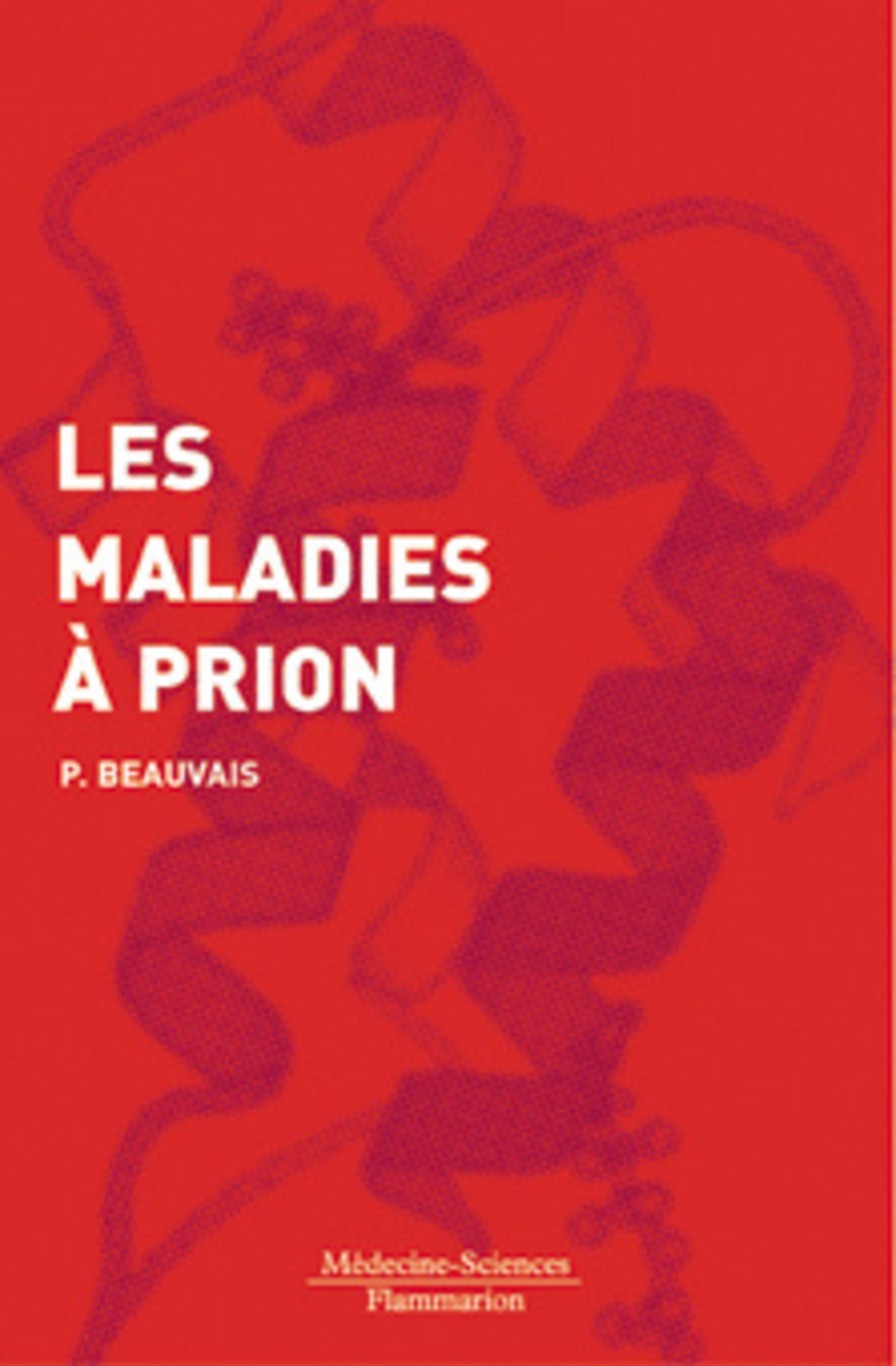 Les maladies à prion (9782257155672-front-cover)