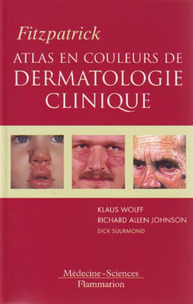 Fitzpatrick. Atlas en couleurs de dermatologie clinique (9782257100993-front-cover)