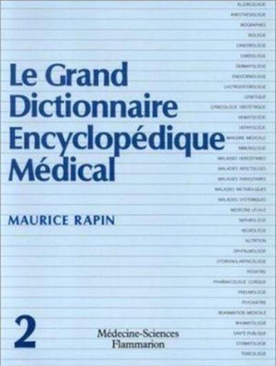 Le grand dictionnaire encyclopédique médical en 2 Volumes (9782257104823-front-cover)