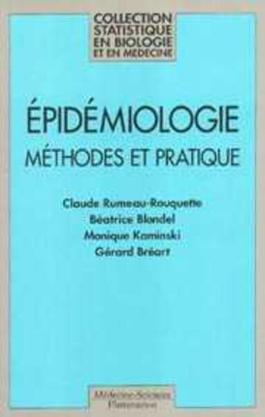 Épidémiologie, Méthodes et pratiques (9782257143778-front-cover)