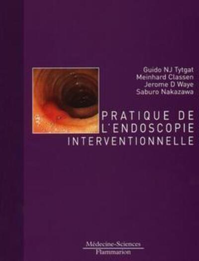 Pratique de l'endoscopie interventionnelle (9782257143976-front-cover)