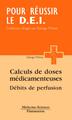 Calcul des doses médicamenteuses, débits de perfusion (9782257109736-front-cover)