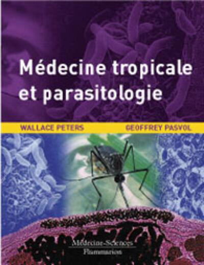 Médecine tropicale et parasitologie (9782257145642-front-cover)