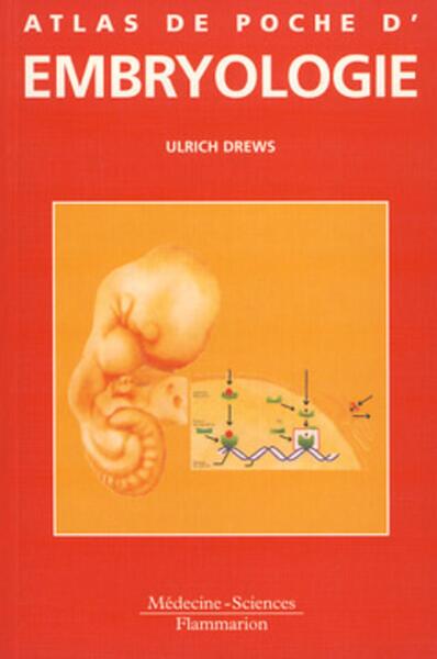 Atlas de poche d'embryologie (9782257101150-front-cover)