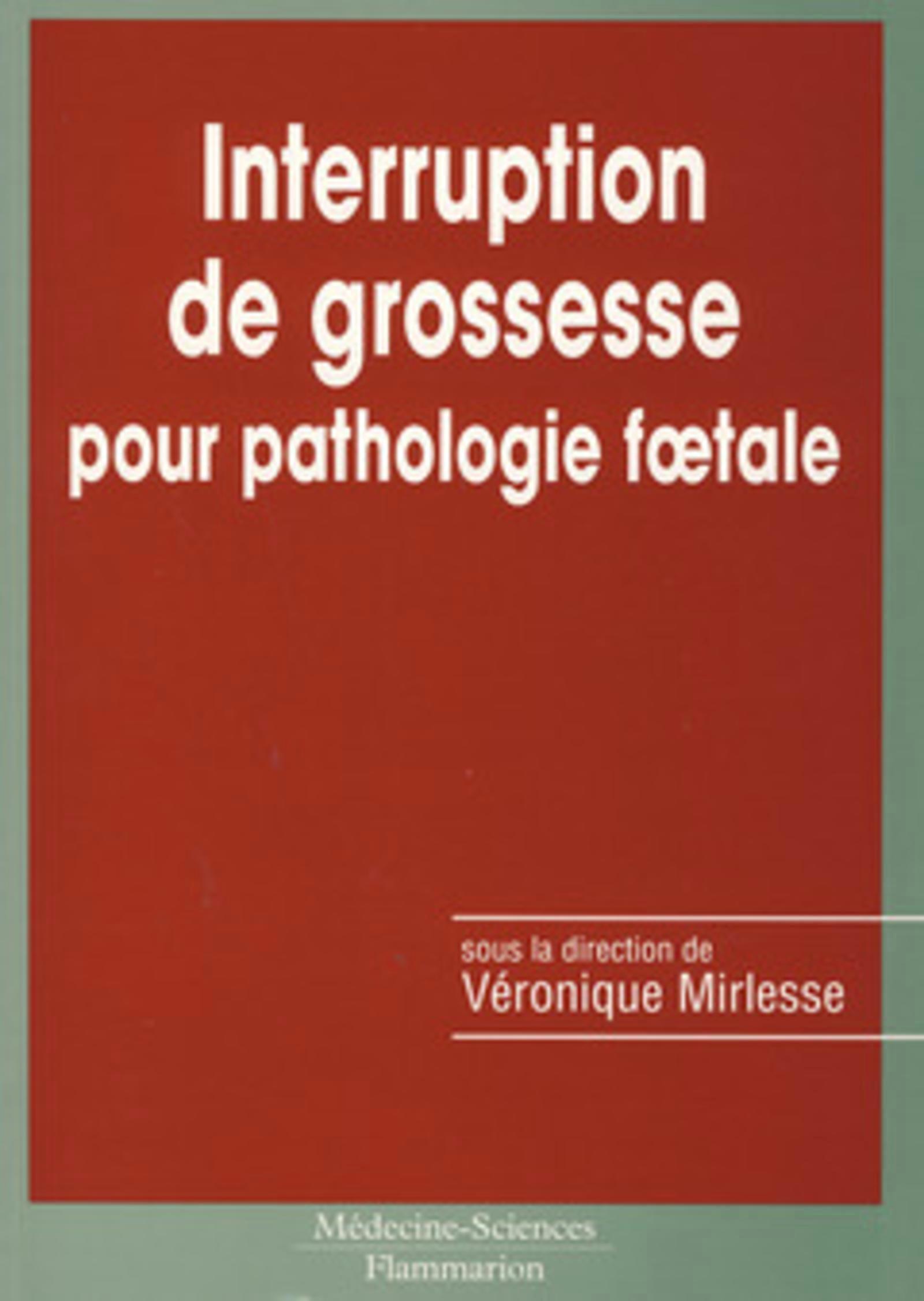 Interruption de grossesse pour pathologie foetale (9782257150790-front-cover)