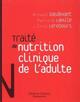 Traité de nutrition clinique de l'adulte (9782257132833-front-cover)