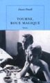 Tourne, roue magique (9782912517173-front-cover)