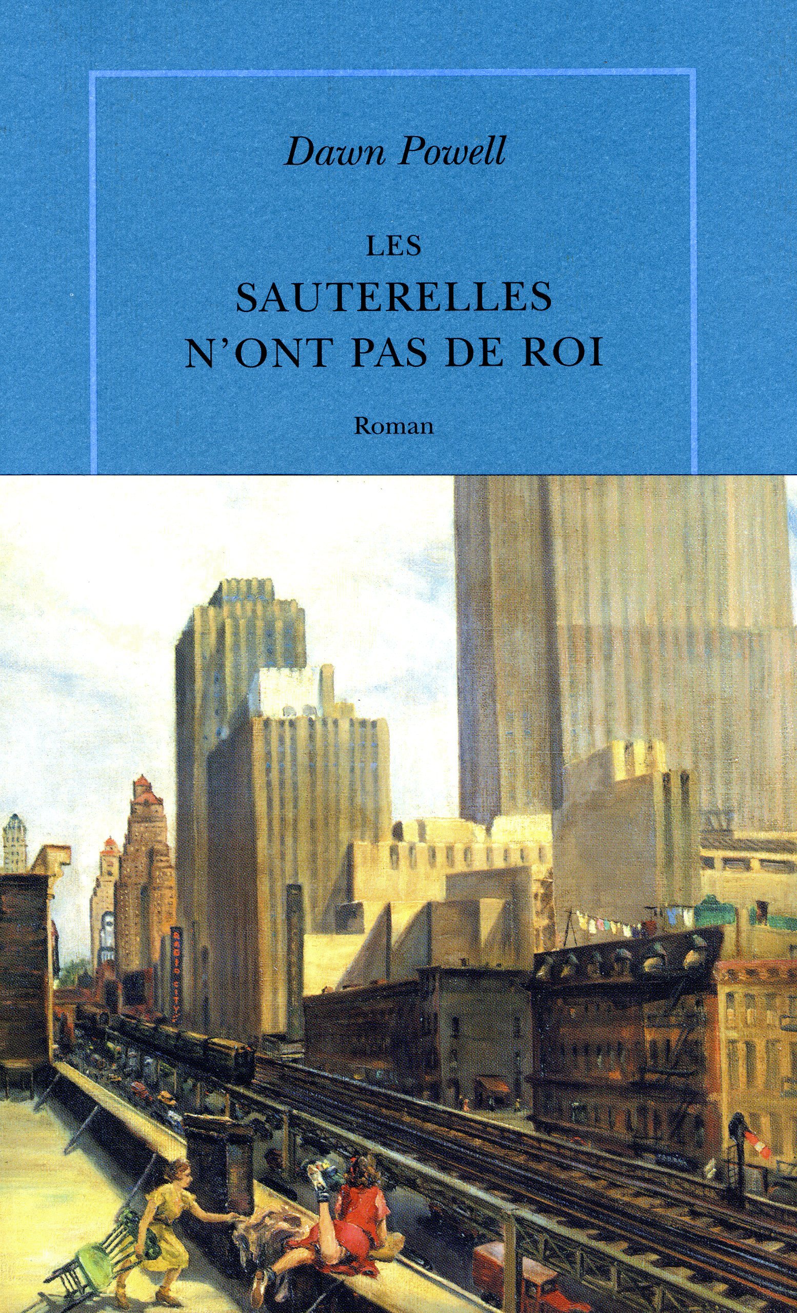 Les sauterelles n'ont pas de roi (9782912517234-front-cover)