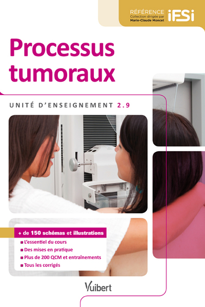 Diplôme d'État Infirmier - UE 2.9 - Processus tumoraux, Semestre 5 (9782311012910-front-cover)