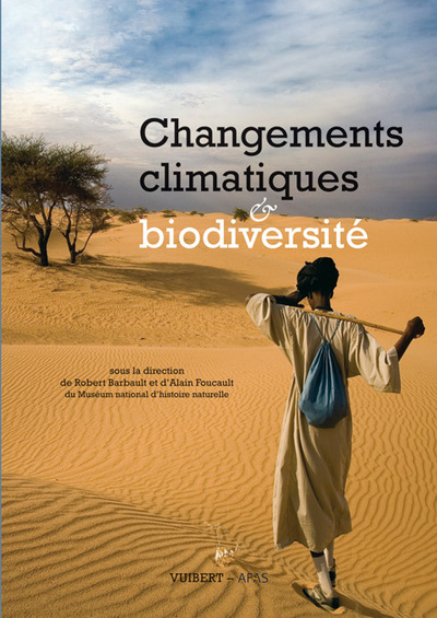 Changements climatiques et biodiversité (9782311000269-front-cover)