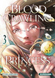 Blood-Crawling Princess - tome 3 (9791042019204-front-cover)