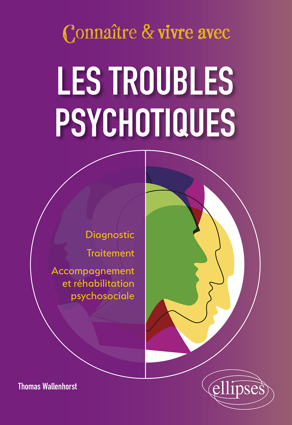 Les troubles psychotiques (9782340075054-front-cover)