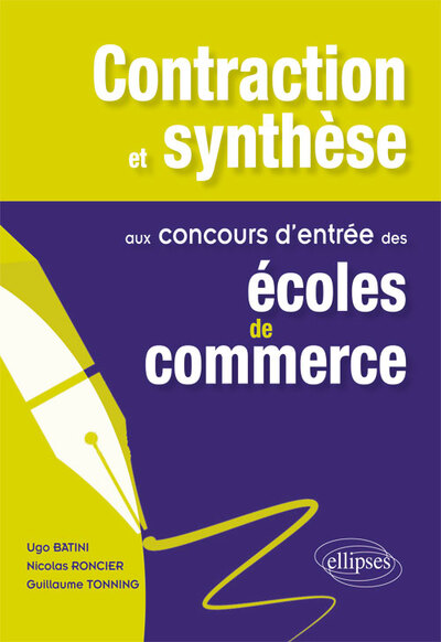Contraction et synthèse aux concours d’entrée des écoles de commerce (9782340003125-front-cover)