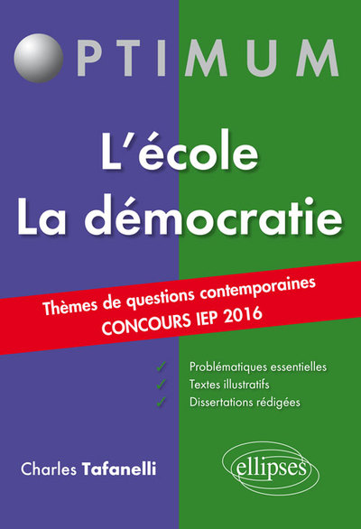 Thèmes de Questions Contemporaines – Concours IEP 2016 – L’école / La démocratie (9782340009189-front-cover)