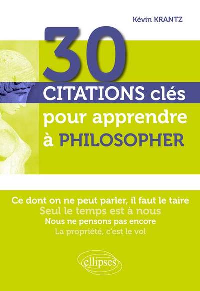 30 citations clés pour apprendre à philosopher (9782340008267-front-cover)