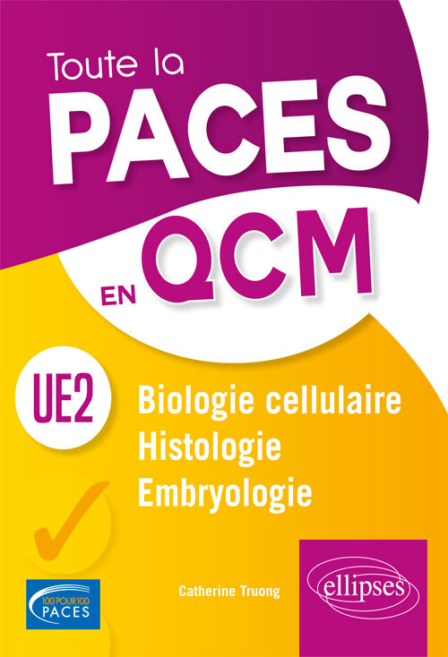 UE2 - Biologie Cellulaire/Histologie/embryologie (9782340022744-front-cover)