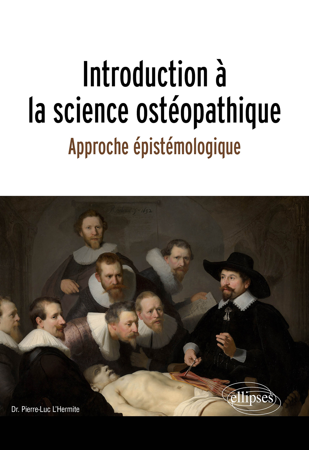 Introduction à la science ostéopathique - Approche épistémologique (9782340042117-front-cover)