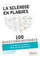 La sclérose en plaques en 100 Questions/Réponses (9782340034952-front-cover)