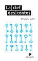 La clef des contes (9782340014442-front-cover)