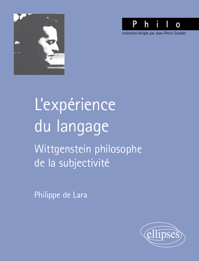 L'expérience du langage, Wittgenstein philosophe de la subjectivité (9782340067745-front-cover)
